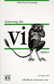 book cover of Learning the vi Editor by 
