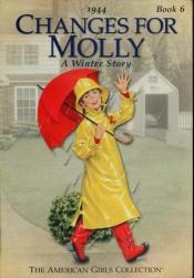 book cover of Changes for Molly: A Winter Story (The American Girls Collection - Book #6) by Valerie Tripp