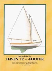 book cover of How to Build the Haven 12 1 by Maynard Bray