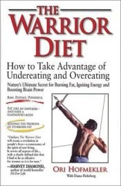 book cover of The Warrior Diet by Ori Hofmekler