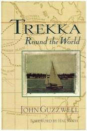 book cover of Trekka Round the World by John Guzzwell