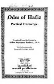 book cover of Poetical Horoscope or Odes of Hafiz by Hafiz