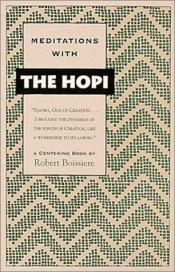 book cover of Meditations with The Hopi by Robert Boissiere