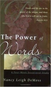 book cover of The Power of Words by Nancy Leigh DeMoss