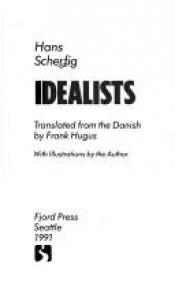 book cover of Idealister by Hans Scherfig