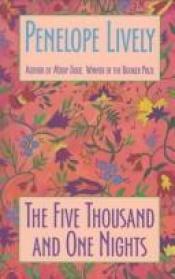 book cover of The Five Thousand and One Nights (European Short Stories) by Penelope Lively