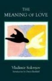 book cover of The Meaning of Love by Vladimir Solovyov