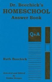 book cover of Dr. Beechick's homeschool answer book by Ruth Beechick
