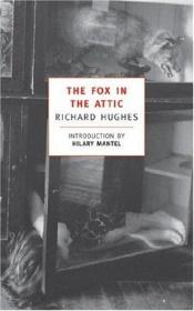 book cover of The fox in the attic by Richard Hughes