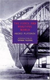 book cover of In deze prachtige, grimmige wereld verhalen by Andrej Platonov