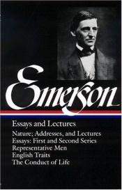 book cover of Essays and Lectures (The Library of America) by Ralph Waldo Emerson