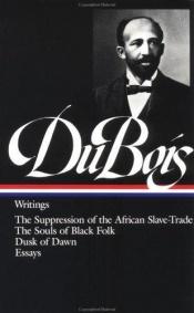 book cover of Writings by W. E. B. Du Bois