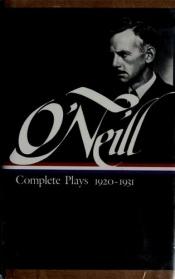 book cover of Complete Plays: 1913-1920 by Eugene O'Neill