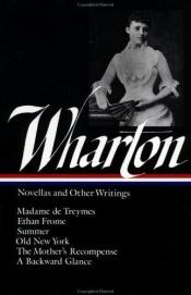 book cover of Novellas and other writings by Edith Wharton