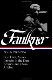 book cover of Novels 1942-1954 by William Faulkner