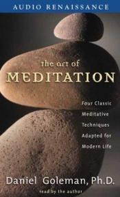 book cover of The Art of Meditation by Daniel Goleman