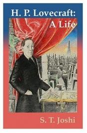 book cover of H.P. Lovecraft: a life by S. T. Joshi