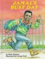 book cover of Jamal's Busy Day by Wade Hudson