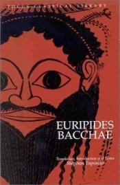 book cover of הבאקכות by Former Regius Professor of Greek E R Dodds|אוריפידס