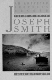 book cover of An American prophet's record : the diaries and journals of Joseph Smith by Joseph Smith