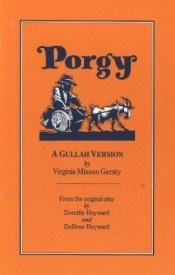 book cover of Porgy and Bess: A Folk Opera by DuBose Heyward