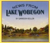 book cover of News from Lake Wobegon by Garrison Keillor