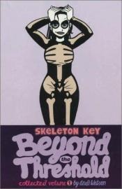 book cover of Skeleton Key Vol. 1: Beyond the Threshold by Andi Watson