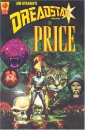 book cover of Dreadstar Vol. 2: The Price by Jim Starlin