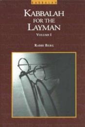 book cover of Kabbalah for the Layman (Vol. 1) by Philip Berg