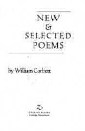 book cover of New & selected poems by William Corbett