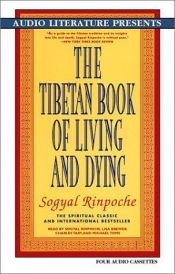 book cover of Il libro tibetano del vivere e del morire by Sogyal Rinpoche