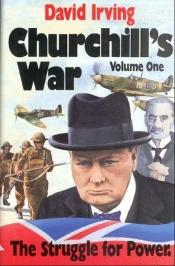 book cover of Churchill's War by David John Cawdell Irving