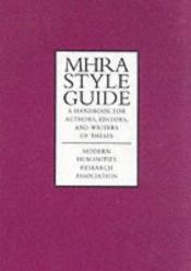 book cover of The MHRA Style Book by A.S. Maney