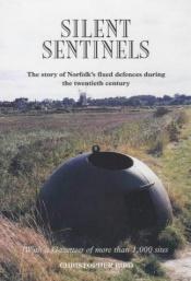book cover of Silent Sentinels by Christopher Bird