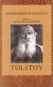 book cover of Government Is Violence by Lev Nikolayevich Tolstoy