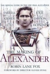 book cover of The making of Alexander by Robin Lane Fox