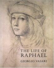 book cover of Das Leben des Raffael by Giorgio Vasari