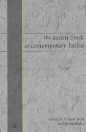 book cover of Acorn Book of Contemporary Haiku by Lucien Stryk