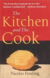 book cover of The kitchen : and, The cook by Nicolas Freeling