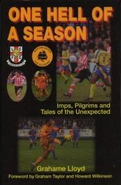 book cover of One Hell of a Season by Graham Lloyd