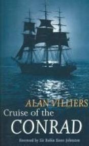 book cover of Cruise of the Conrad: A Journal of a Voyage Around the World by Alan Villiers