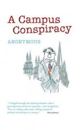 book cover of A Campus Conspiracy by Anon