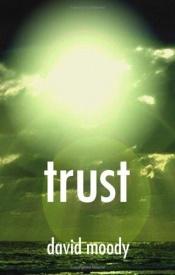 book cover of Trust by David Moody