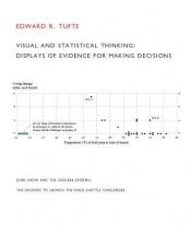 book cover of Visual and statistical thinking : displays of evidence for making decision by Edward Tufte
