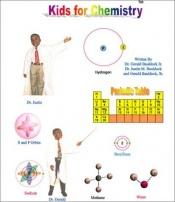 book cover of Kids for Chemistry by Gerald Bauldock, Jr.