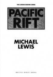 book cover of Pacific rift by Michael Lewis