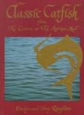 book cover of Classic Catfish by Evelyn Roughton
