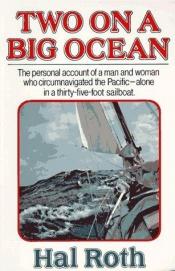 book cover of Two on a Big Ocean by Hal Roth