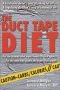 The Duct Tape Diet