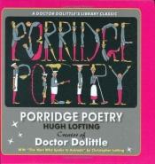 book cover of Porridge Poetry by Hugh Lofting